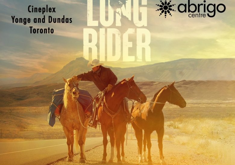 Saddle Up: The Long Rider Film Premier Will Support Abrigo